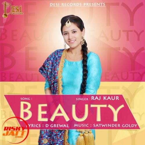 Beauty Raj Kaur Mp3 Song Download