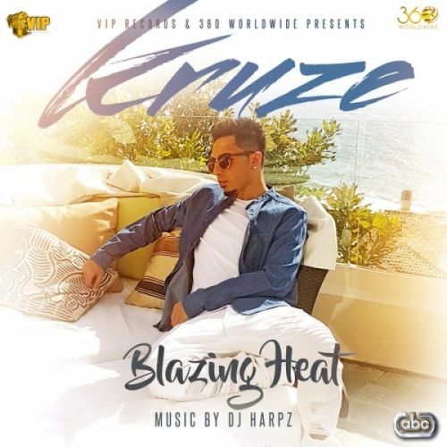 Blazing Heat Kruze Mp3 Song Download