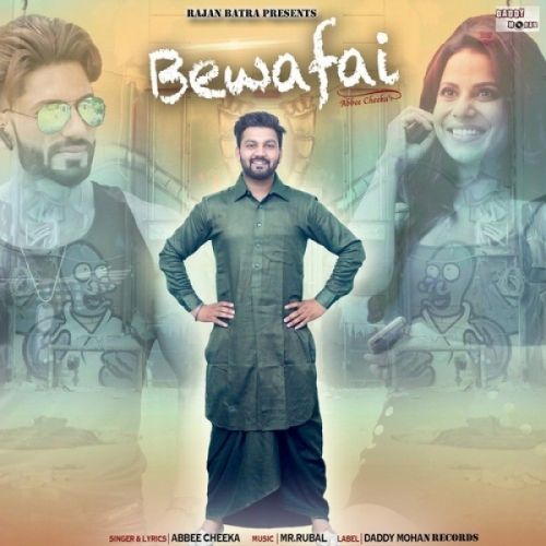 Bewafai Abbee Cheeka Mp3 Song Download