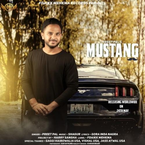 Mustang Preet Pal Mp3 Song Download