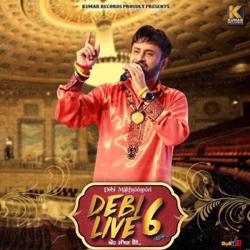 Debi Live 6 By Debi Makhsoospuri and Surjit Patar Ji full album mp3 songs