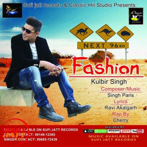 Fashion Kulbir Singh Mp3 Song Download