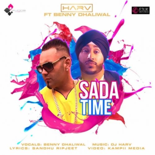 Sada Time Benny Dhaliwal Mp3 Song Download