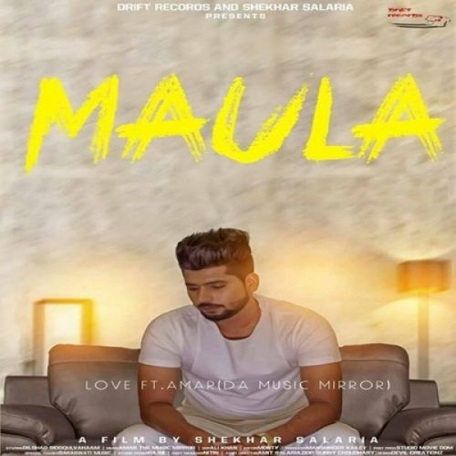 Maula Lovedeep Mp3 Song Download