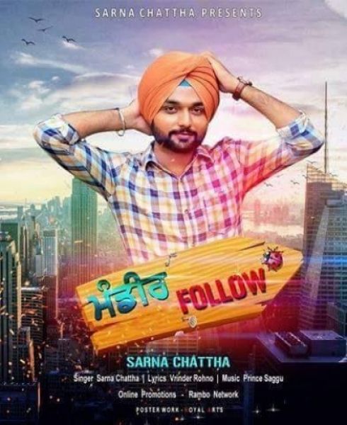 Mandeer Follow Sarna Chattha Mp3 Song Download