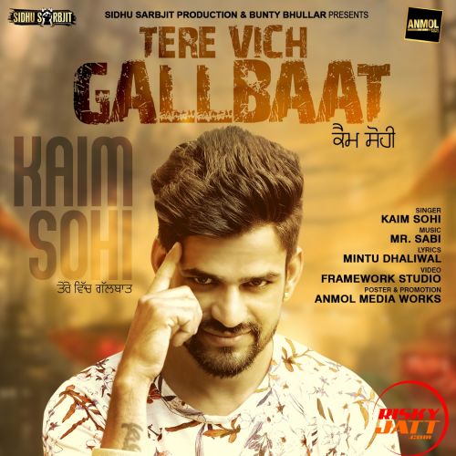 Tere Vich Gallbaat Kaim Sohi Mp3 Song Download