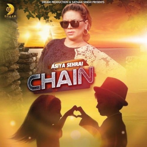 Chain Asiya Sehrai Mp3 Song Download