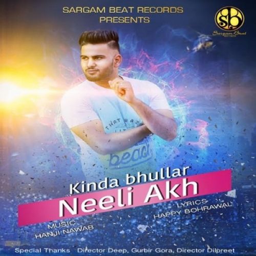 Neeli Akh Kinda Bhullar Mp3 Song Download