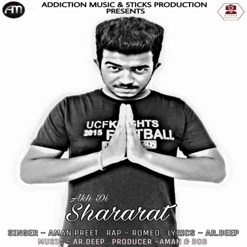 Akh Di Shararat Aman Preet, Romeo Mp3 Song Download