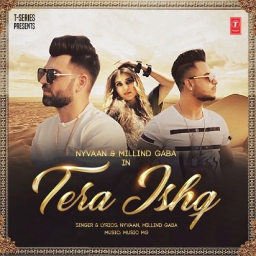 Tera Ishq Nyvaan, Milind Gaba Mp3 Song Download