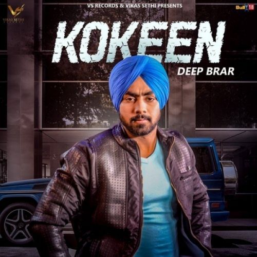 Kokeen Deep Brar Mp3 Song Download