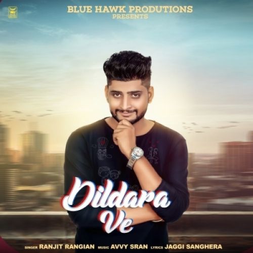 Dildara Ve Ranjit Rangian Mp3 Song Download