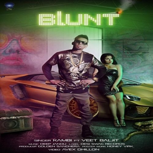 Blunt Kambi, Veet Baljit Mp3 Song Download