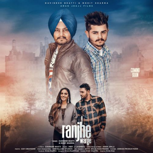 Ranjhe Warge Mohit Sharma, Davinder Bhatti Mp3 Song Download