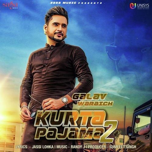 Kurta Pajama 2 Galav Waraich Mp3 Song Download