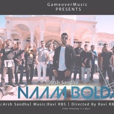 Naam Bolda Arsh Sandhu Mp3 Song Download