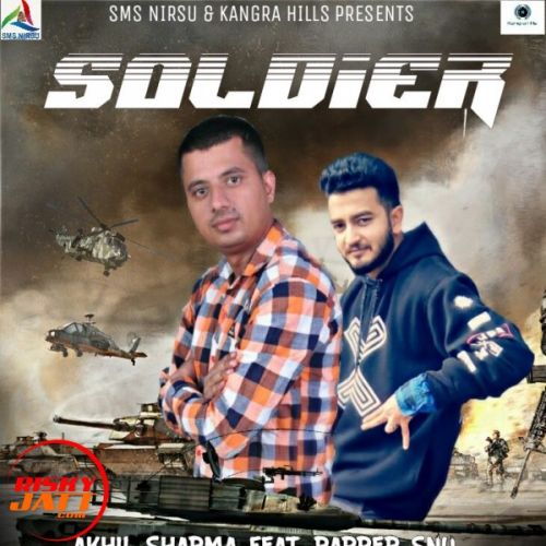 Soldier Rap Song Akhil Sharma Feat , Rapper SNU Mp3 Song Download