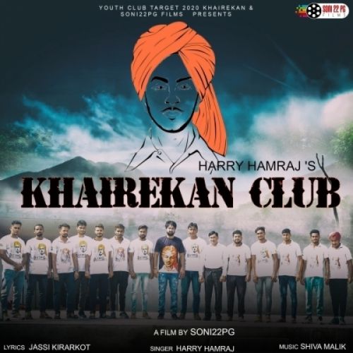 Khairekan Club Harry Hamraj Mp3 Song Download