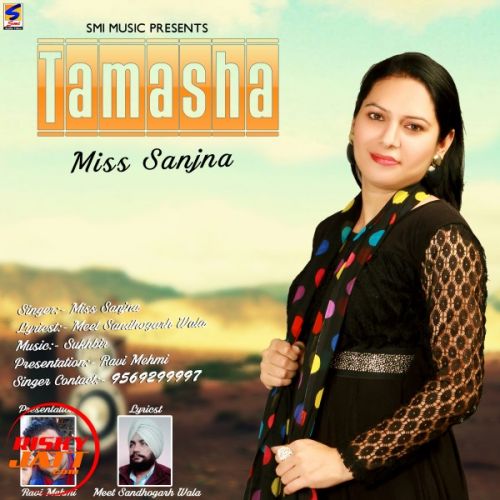 Tamasha Miss Sanjna Mp3 Song Download