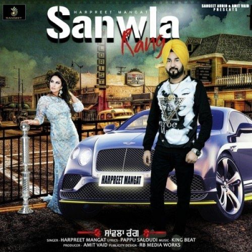 Sanwla Rang Harpreet Mangat Mp3 Song Download