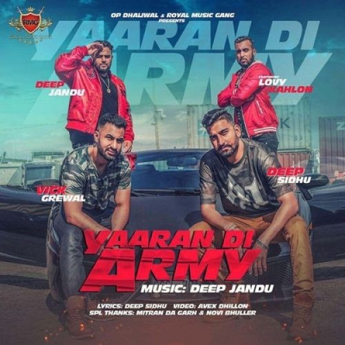 Yaaran Di Army Deep Sidhu, Vick Grewal, Lovy Kahlon Mp3 Song Download