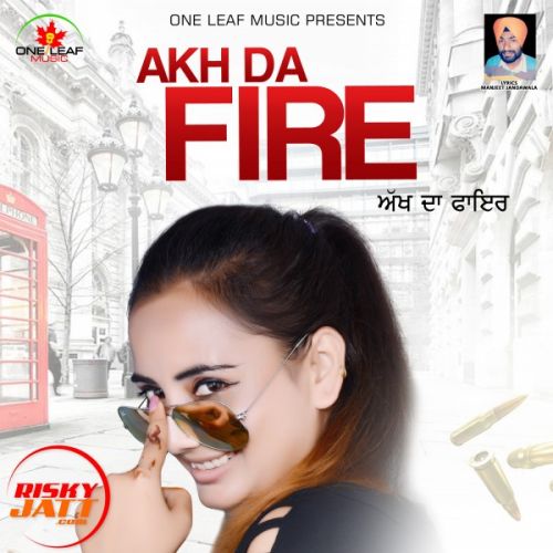 Aakh Da Fair Kirandeep Ft. King Beat Mp3 Song Download