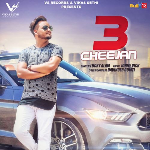 3 Cheejan Lucky Alam Mp3 Song Download