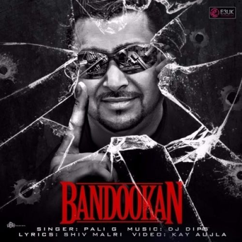 Bandookan Pali G Mp3 Song Download