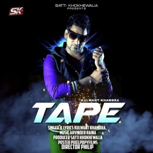 Tap Kulwant Khambra Mp3 Song Download