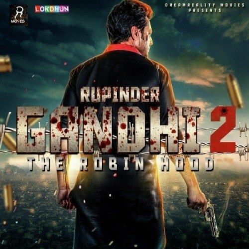 Be Khauf Jatt (Rupinder Gandhi 2 The Robinhood) Veet Baljit Mp3 Song Download