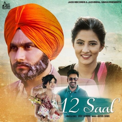 12 Saal Jodh Sandhu Mp3 Song Download