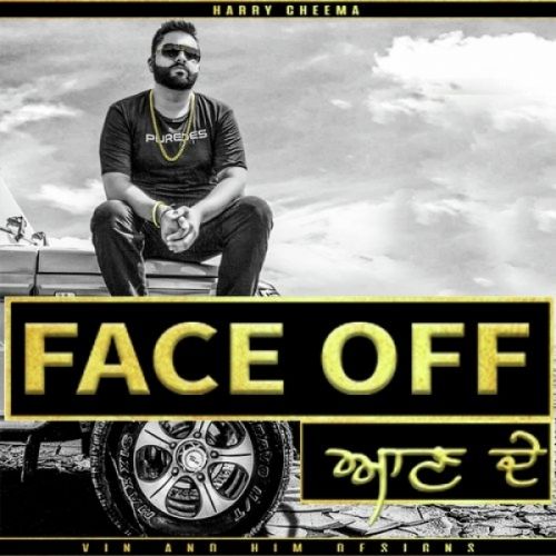 Face Off Harry Cheema Mp3 Song Download