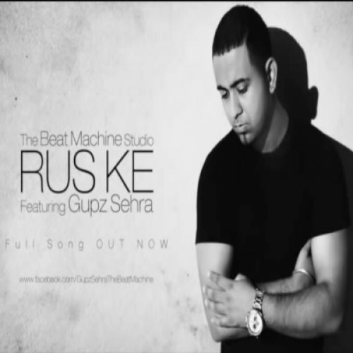 Rus Ke Gupz Sehra Mp3 Song Download