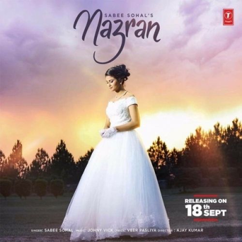 Nazran Sabee Sohal Mp3 Song Download