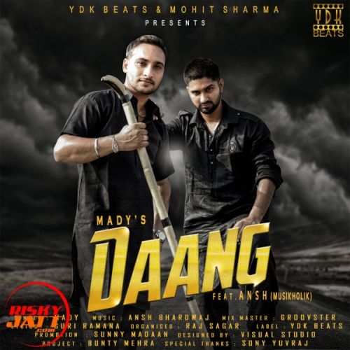 Daang Mady, Ansh Mp3 Song Download