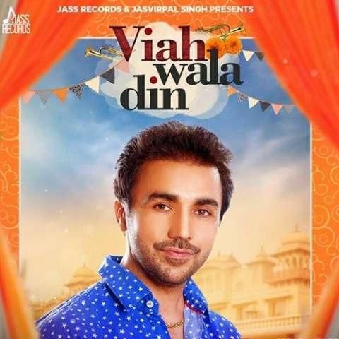 Viah Wala Din Gurvinder Brar Mp3 Song Download