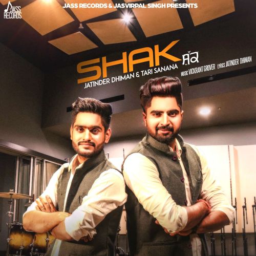 Shak Jatinder Dhiman, Tari Sanana Mp3 Song Download