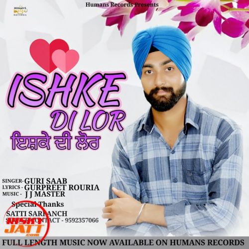 Ishke Di Lor Guri Saab Mp3 Song Download