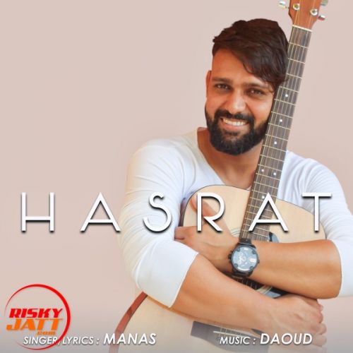 Hasrat Manas Mp3 Song Download