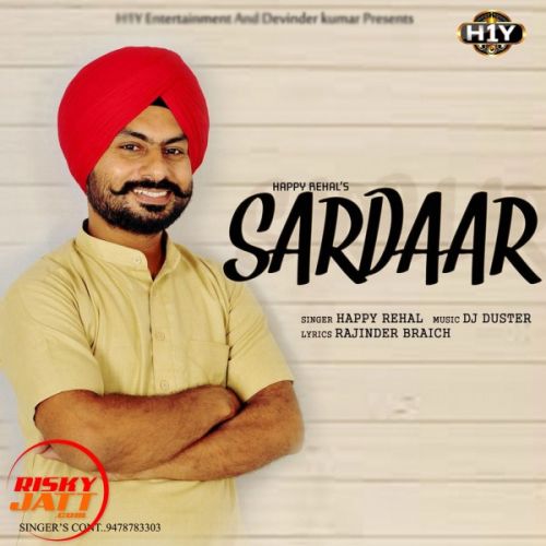 Sardaar Happy Rehal Mp3 Song Download