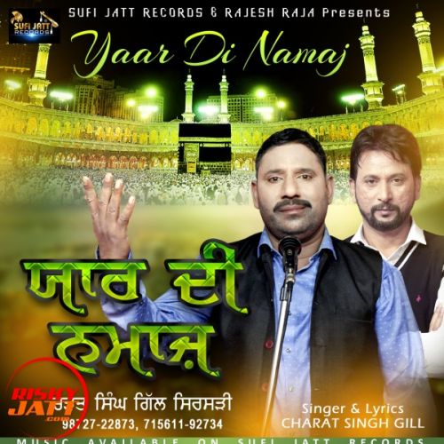 Yaar Di Namaz Charat Singh Gill Mp3 Song Download