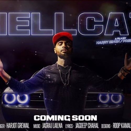 Hellcat Harjot Grewal Mp3 Song Download