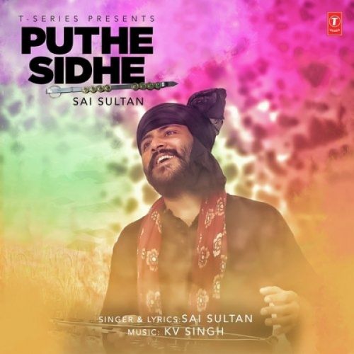 Puthe Sidhe Sai Sultan Mp3 Song Download