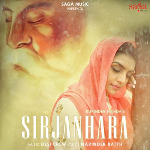 Sirjanhara Rupinder Handa Mp3 Song Download