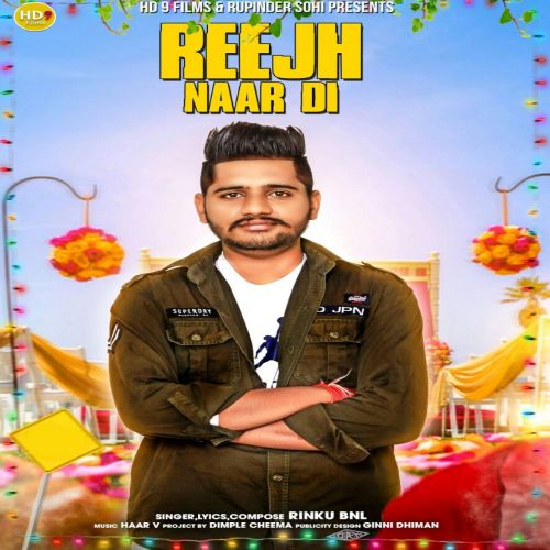 Reejh Naar Di Rinku Bnl Mp3 Song Download