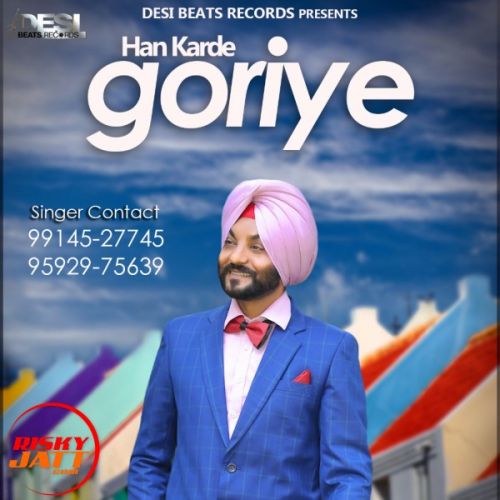 Han Karde Goriye Bawa Dhaliwal Mp3 Song Download