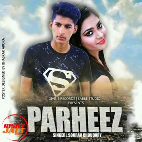 Parheez Sourav Choudhary Mp3 Song Download