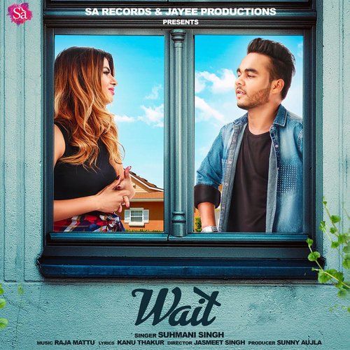 Wait Sukhmani Singh Mp3 Song Download