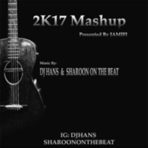 2017 Punjabi Mashup Dj Hans,  Dj Sharoon Mp3 Song Download