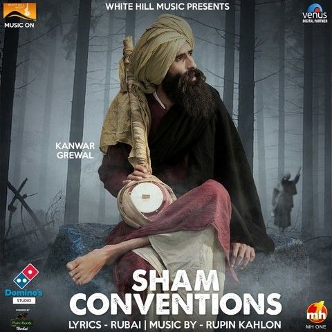 Sham Conventions Kanwar Grewal Mp3 Song Download